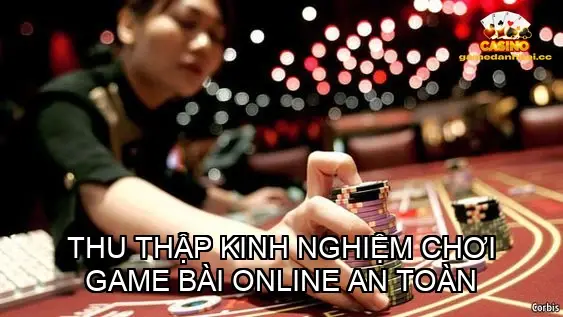kinh nghiem choi game bai online an toan 68bbf509e4cb5