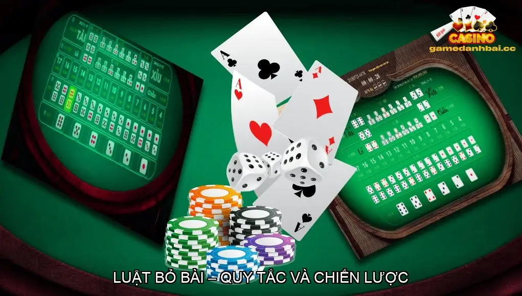 Luật bỏ bài – Quy tắc và chiến lược