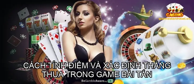 Cách tính điểm và xác định thắng thua trong game bài tấn